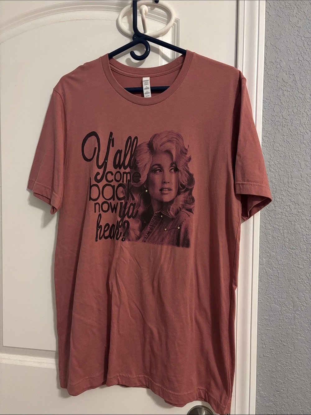 Dusty Rose Graphic Tee - Y'all Come Back Now Ya Hear? Dolly Parton